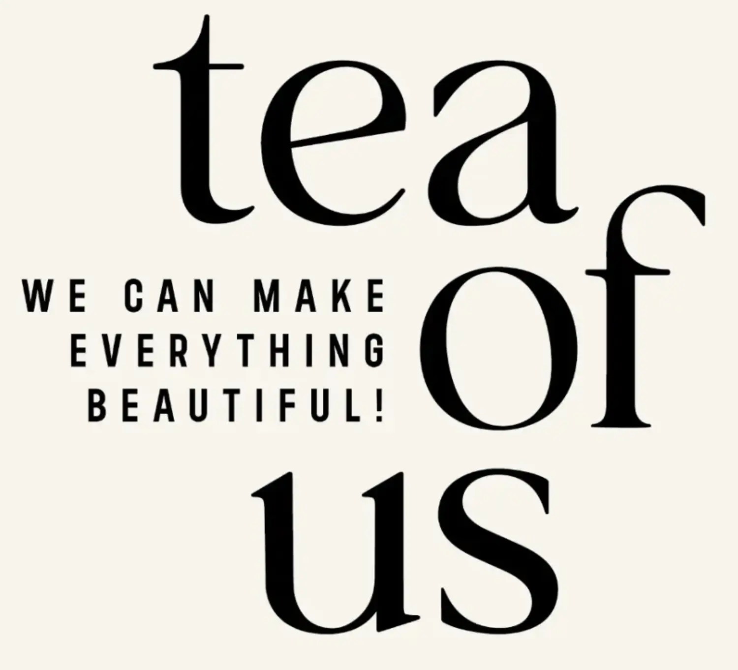 Tea of Us